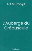 L’Auberge du Crépuscule