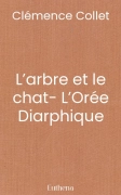 L’arbre et le chat- L’Orée Diarphique