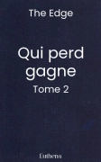 Qui perd gagne