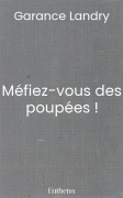 Méfiez-vous des poupées !