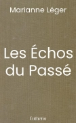 Les Échos du Passé