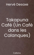 Takapuna Café (Un Café dans les Calanques)