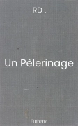 Un Pèlerinage