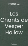 Les Chants de Vesper Hollow