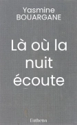 Là où la nuit écoute