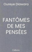 FANTÔMES DE MES PENSÉES