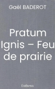 Pratum Ignis – Feu de prairie