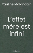L’effet mère est infini