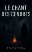 Le Chant des Cendres