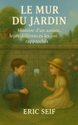 Le mur du jardin