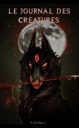 Le journal des créatures