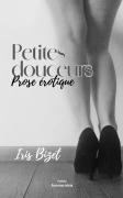 Petites Douceurs {Prose érotique}