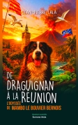 De Draguignan à la Réunion