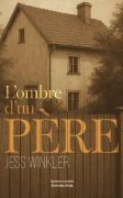 L'ombre d'un père (Jess Winkler)