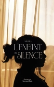 L'enfant du silence (Mélanie L.)