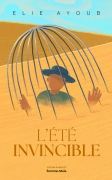 L’été invincible