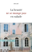 La beauté ne se mange pas en salade (Sophie Genet)