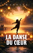 La danse du coeur (Manylia .)