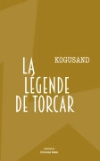 La Légende de Torcar - KoGuSand .