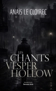 Les Chants de Vesper Hollow