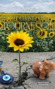 LE CHANT DU TOURNESOL - Tome 2 (Mélanie Gonod)
