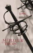 LE MEILLEUR DES TROIS (Laurent QUIMBEL)