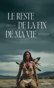 Le reste de la fin de ma vie