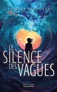 Le Silence des Vagues
