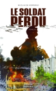 Le Soldat Perdu, tome 3