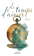 Le Temps d’Aimer