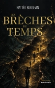 LES BRÈCHES DU TEMPS