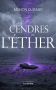 Les Cendres de l’Ether
