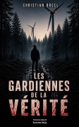 Les gardiennes de la vérité
