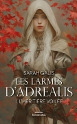 Les Larmes d’Adrealis - Tome 1