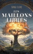 LES MAILLONS LIBRES (Serge CLERC)