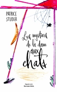 Les mystères de la dame aux chats, Finéas 1 - Patrice Studer