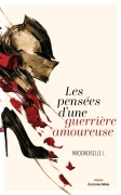 Les pensées d’une guerrière amoureuse