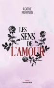 Les sens de l’amour