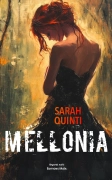 Mellonia - Sarah Quinti