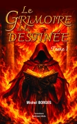 Le Grimoire de la Destinée (Michel Borges)