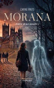 Morana - Entre deux mondes (Carine Pinto)