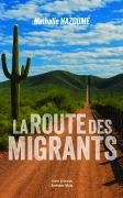 La route des migrants (Nathalie HAZOUMÉ)