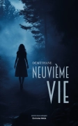 Neuvième vie - Auteur Déméthane