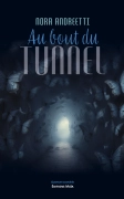 Au bout du tunnel - Nora ANDREETTI