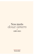 Nos mots doux-amers