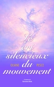 Le cri silencieux du mouvement