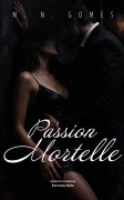 Passion mortelle (M.N GOMES)