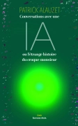 Conversations avec une IA ou l’étrange histoire du croque-monsieur (Patrick ALAUZET)