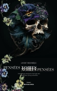 Pensées noires, noires pensées (Laurent Vanderbeque)