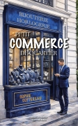 PETIT COMMERCE DE QUARTIER (Sophie Cottereau)